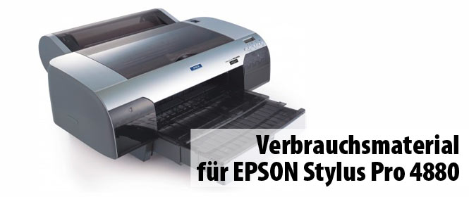 Tinten und Verbrauchsmaterial fr den Epson Stylus Pro 4880