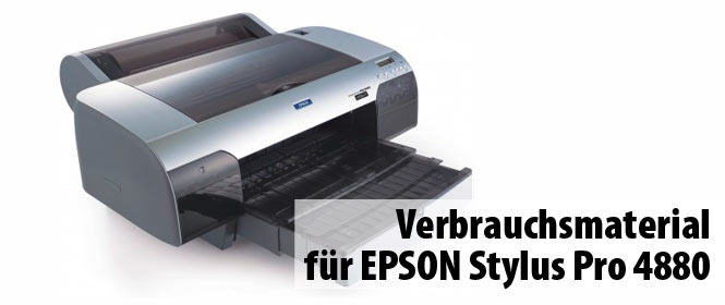 Tinten und Verbrauchsmaterial f�r den Epson Stylus Pro 4880